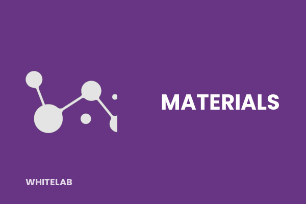 Materials
